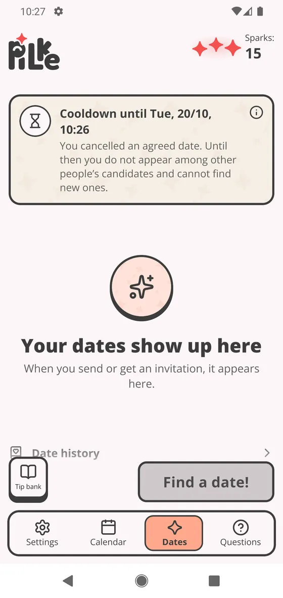 A notice on the Dates page: you are not showing up in other people's candidates and cannot look for new ones