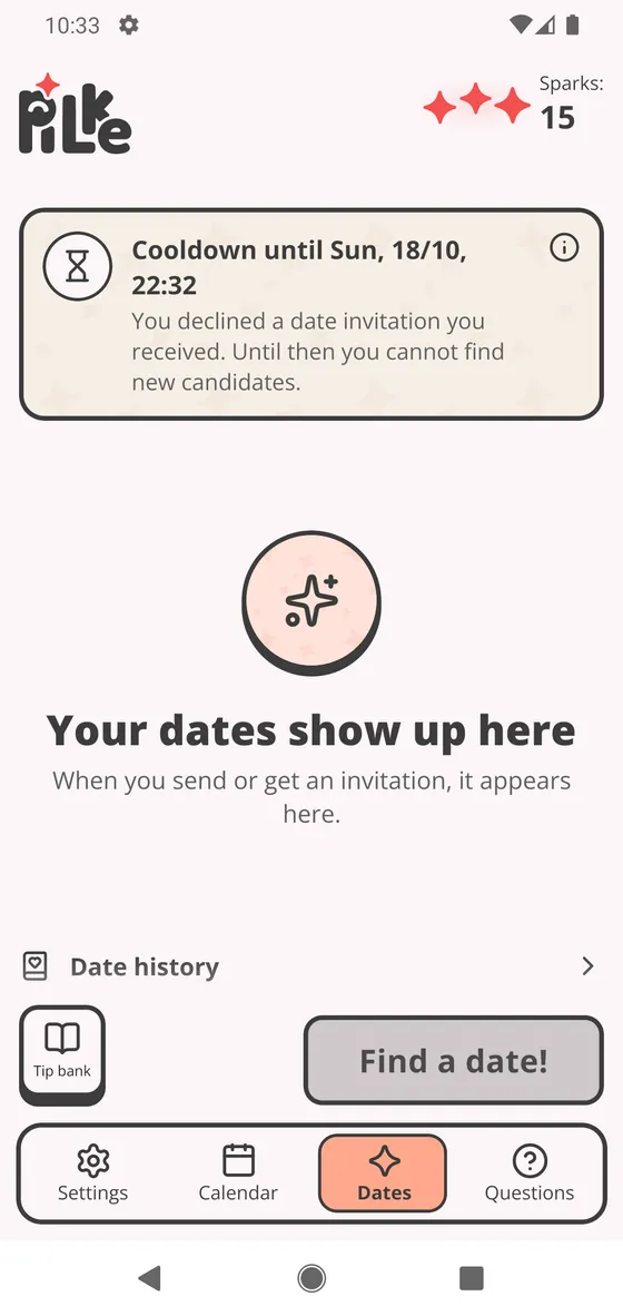A notice on the Dates page: you cannot look for new candidates because you declined a date invitation you received