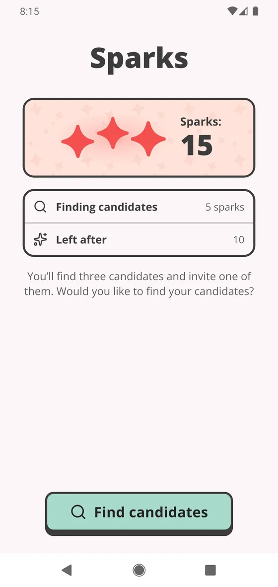 The last step before your candidates: your sparks and the Find candidates button
