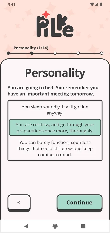 The first question of the personality quiz during onboarding: a situation and three options, one of which you pick.